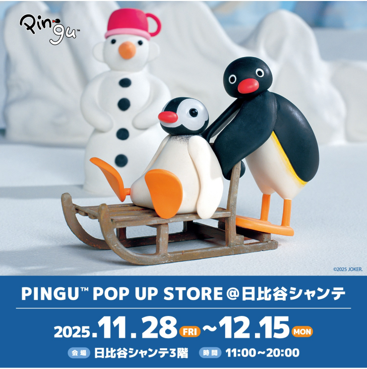 【期間限定ショップ】PINGU™　POP UP STORE